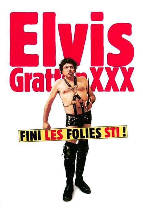 Elvis Gratton 3: Le retour d’Elvis Wong